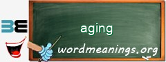 WordMeaning blackboard for aging